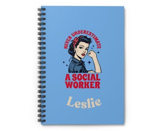 Spiral Notebook - Social Worker Rosie The Riveter Inspired, Ruled Line Journal, therapist journal, motivational notebook, feminism, activism