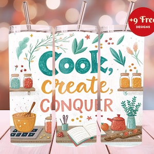 Cook Create Conquer  20 oz Skinny Tumbler,Sublimation Design, Cook Tumbler Template Design, Chef Tumbler Wrap, Instant Digital Download,PNG