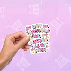 99 problemas e eu causei todos eles adesivo, fosco, saúde mental, copo, à prova d'água