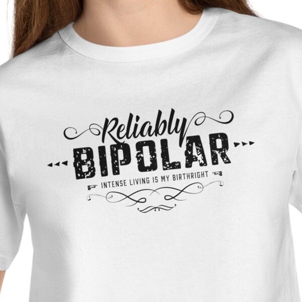 RELIABLY BIPOLAR - Champion Women's Heritage Cropped T-Shirt | White and Black | Funny Quote