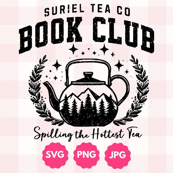 Suriel Tea Co Book Club Graphic | Trendy Bookish Gift for Bookworms, Fantasy Readers Gift, Reading Teapot ACOTAR Inspired Svg Png Clipart