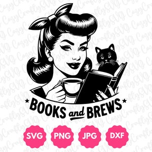 Books and Brews Retro Svg Png Dxf Cut | Gift for Bookworms, Cat Coffee Lovers Vintage Reading 1950s Booktok Sublimation Bookish Graphic