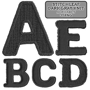 May include: Dark gray knit alphabet letters A, B, C, D, and E. The letters have a textured appearance and are outlined with a darker gray. A rectangular label at the top reads "STITCHLEAF DARK GRAY KNIT ALPHABET 37 PNG."