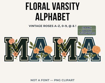 Floral Varsity Alphabet PNG: Rose Monogram Clipart for Shirts (Digital Download)
