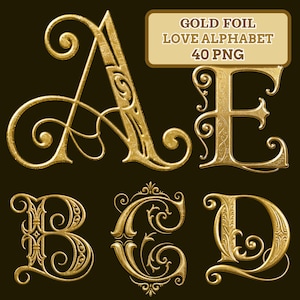 May include: Gold foil alphabet letters A, E, B, C, and D, with ornate, swirling designs. The letters are in a golden color, with a textured appearance. A rectangular banner at the top reads "GOLD FOIL LOVE ALPHABET 40 PNG".