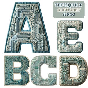 Könnte beinhalten: Eine Sammlung von gesteppten Buchstaben A, B, C, D und E, die jeweils ein Leiterplattendesign in Blau-, Türkis- und Cremetönen aufweisen. Die Buchstaben haben ein gepolstertes Aussehen mit einem hellblauen Rand. Der Text "TECHQUILT ALPHABET 38 PNG" ist enthalten.