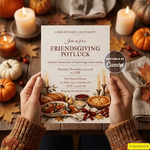 Op de afbeelding: Een Friendsgiving potluck uitnodigingskaart met de tekst Come Hungry, Leave Happy, Join us for a Friendsgiving Potluck, Saturday, November 21, 2026, 5:30 PM, The Harvest House, 125 Willow Lane, Nashville, TN, en RSVP-124-456-789.