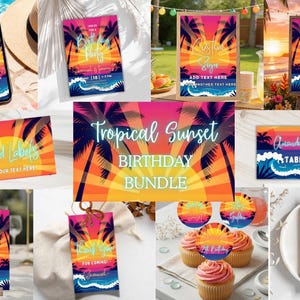 May include: A collection of tropical-themed birthday party supplies. The design features a sunset with palm trees, waves, and vibrant colors. Items include invitations, food labels, table cards, and cupcake toppers. The words "Tropical Sunset Birthday Bundle" are displayed.