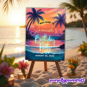 Tropical Birthday Party Welcome Sign Beach Sunset Poster Custom Birthday Decor Personalized Party Decoration Summer Party Printable