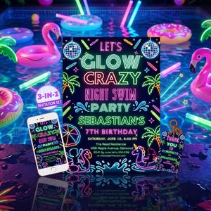 May include: A vibrant invitation set for a glow-in-the-dark night swim party. The design features neon pink flamingo pool floats, palm trees, and the text "Let's Glow Crazy Night Swim Party" for a 7th birthday celebration.