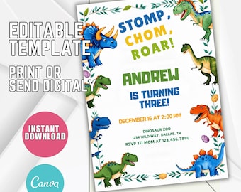May include: A dinosaur-themed birthday party invitation with the text "STOMP, CHOM, ROAR!" and "ANDREW IS TURNING THREE!" The invitation features colorful dinosaur illustrations and the words "EDITABLE TEMPLATE" and "PRINT OR SEND DIGITALLY".