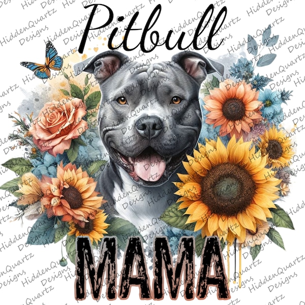 Pitbull mama PNG, Pitbull sublimation designs, Pitbull dog digital design, clip art downloads, file instant graphic, dog mom png