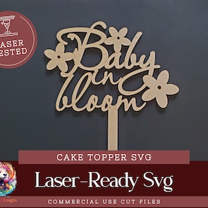 Baby in Bloom Cake Topper SVG, Digital Cut File for Baby Shower or Gender Reveal, Instant Download for Cake Decorations, Floral Party Decor