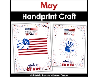 May include: Two white paper prints with patriotic designs. One features a blue handprint over a red and white striped flag, the other a blue handprint with red and blue starbursts. Text reads "Memorial Day" and "May Handprint Craft".