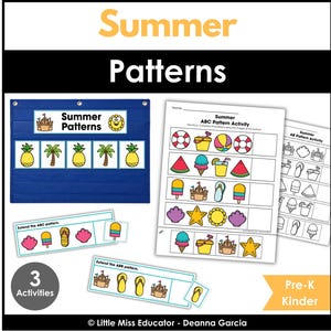 May include: Educational summer-themed activity set for Pre-K and Kindergarten. Includes a blue pocket chart with pineapple and palm tree patterns, worksheets with summer object patterns, and extension activities. The text on the image says "Summer Patterns" and "3 Activities".