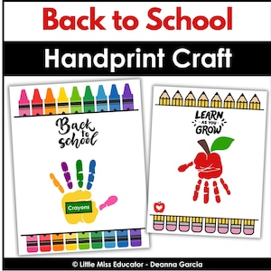 Op de afbeelding: Twee witte papieren knutselwerken met de tekst "Back to School Handprint Craft". Eén heeft een handafdruk met het woord "Crayons", de andere een appelhandafdruk met de tekst "Learn as you grow". Beide hebben kleurpotlood- en potloodranden.