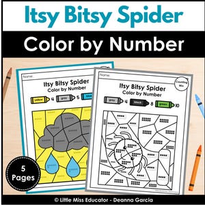 May include: Two Itsy Bitsy Spider color by number activity sheets featuring a cloud with raindrops and a spider illustration. The pages include color-coded keys with crayons, ten-frame counting boxes, and a 5 Pages label. The text reads Itsy Bitsy Spider Color by Number.