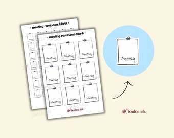 May include: Printable sheet of meeting reminder stickers with a black and white design. The sheet includes 12 blank stickers and 12 stickers with the word "Meeting" written on them. The stickers are designed to look like sticky notes with a paper clip.