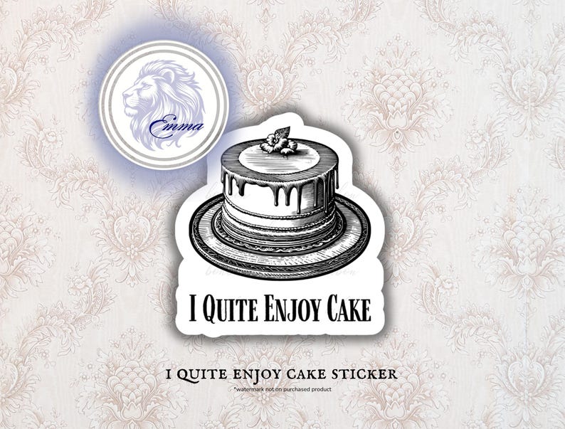 May include: A sticker featuring a detailed black and white illustration of a layered cake with chocolate dripping down the sides. The text "I Quite Enjoy Cake" is below the cake. A lion's head logo is in the upper left.