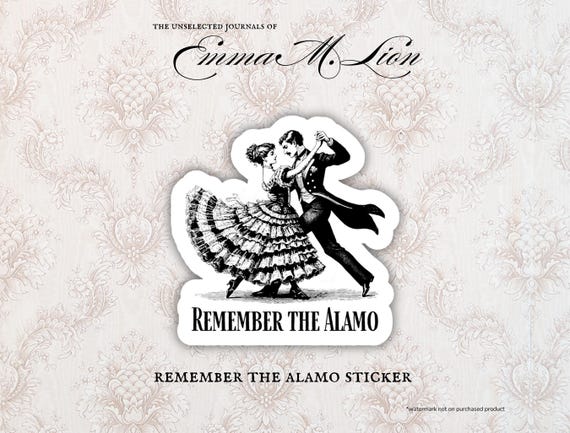 Emma M Lion Sticker, Emma M Lion Quote, Remember the Alamo,  Bookish Sticker,  Book Lovers Gift, Victorian, Bookish Die Cut Stickers
