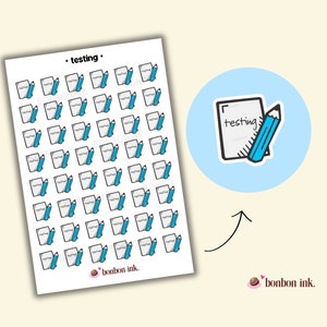 May include: A sheet of 49 stickers featuring a blue pencil and a white notepad with the word "testing" written on it. The stickers are designed for use in a planner or journal.