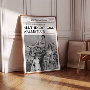 Printable Newspaper Wall Art - All the Cool Girls Are Lesbians | Newspaper Print Dopamine Decor | Lesbian Art Queer Art Sapphic Journal