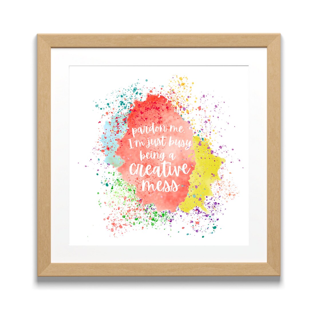 Creative Mess Matte Printed Poster, Multiple Sizes, Funny Artist and ...