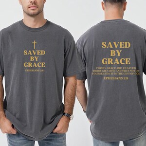 Jesus Shirt for Men, Saved By Grace Tee, Christian Mens Streetwear, Bible Verse Shirt, Faith-Based Apparel, Religious Gifts for Him