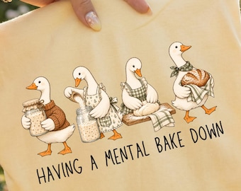 Having a Mental Bake Down T-Shirt, Funny Baking Tee, Shirt For Bakers, Baking Shirt, Sourdough Tshirt, Funny Baker Shirt, Baking Moms Gift