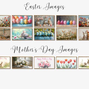 May include: A collection of framed art prints featuring Easter and Mother's Day themes. The "Easter Images" include bunnies, eggs, and floral arrangements. The "Mother's Day Images" showcase flowers and bunnies. The text "Easter Images" and "Mother's Day Images" are visible.