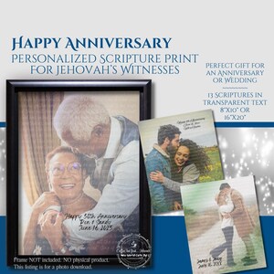 May include: Personalized scripture print for a wedding or anniversary. The print features a couple's photo with a transparent text overlay of 13 scriptures. The print is available in 8x10 inches or 16x20 inches.
