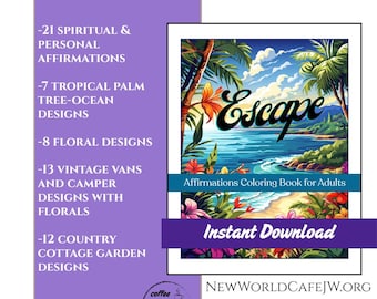 JW "Escape" Coloring Book with Spiritual Affirmations