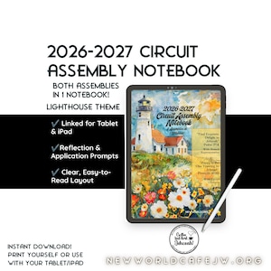 May include: A digital 2026-2027 Circuit Assembly Notebook for tablets, featuring a lighthouse and floral watercolor cover design. The notebook includes text about assemblies, reflection prompts, and scripture references, displayed on a tablet screen with a stylus.