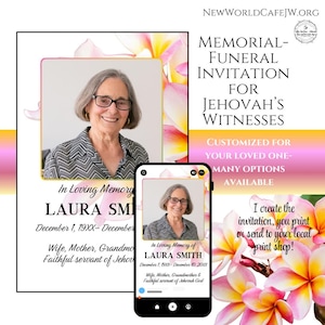 Könnte beinhalten: Eine digitale Vorlage für eine Traueranzeige für Jehovas Zeugen. Die Vorlage hat einen rosa und gelben floralen Hintergrund mit einem Platzhalter für ein Foto und dem Text "In Loving Memory of Laura Smith" und "December 1, 19XX-December 10, 20XX". Der Text "Ehefrau, Mutter, Großmutter & treue Dienerin Jehovas Gottes" ist ebenfalls enthalten. Die Vorlage ist für Ihre Lieben anpassbar und bietet viele Optionen. Der Text "Ich erstelle die Einladung, Sie drucken sie oder senden sie an Ihre lokale Druckerei!" ist ebenfalls enthalten.