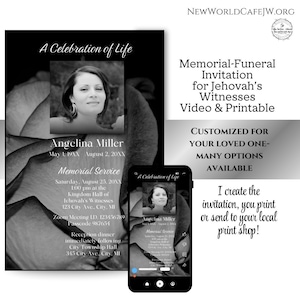 May include: Black and white memorial service invitation template with a photo of a woman and a rose. The text reads "A Celebration of Life" and includes the name Angelina Miller, dates, and details for the service. The invitation is customizable for Jehovah's Witnesses and includes the website NEWWORLDCAFEJW.ORG.