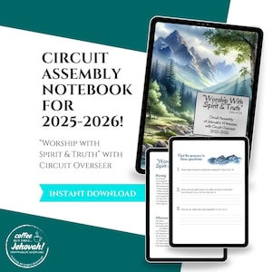 May include: A digital notebook for the Circuit Assembly of Jehovah's Witnesses, themed "Worship With Spirit & Truth" for 2025-2026. The image shows a tablet with a landscape image and text, along with a second tablet displaying questions.