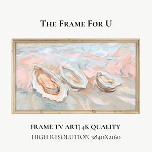 May include: A framed painting of three oyster shells on a pink and blue background. The painting is titled "The Frame For U" and has a high resolution of 3840x2160.