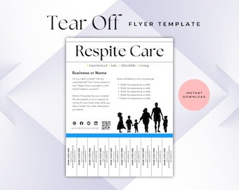 Respite Care Flyer Template, Customizable Respite Care Tear off Flyer, Home Care Services, Nursing Care Flyer, Home Nursing Care Template