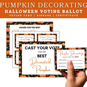 May include: A set of printable Halloween pumpkin decorating voting ballots. The ballots feature a black and white background with orange pumpkins and green leaves. The text on the ballots reads "Award for the Best", "Cast Your Vote for the Best Decorated Pumpkin", and "Pumpkin Decorating Vote for the Best".