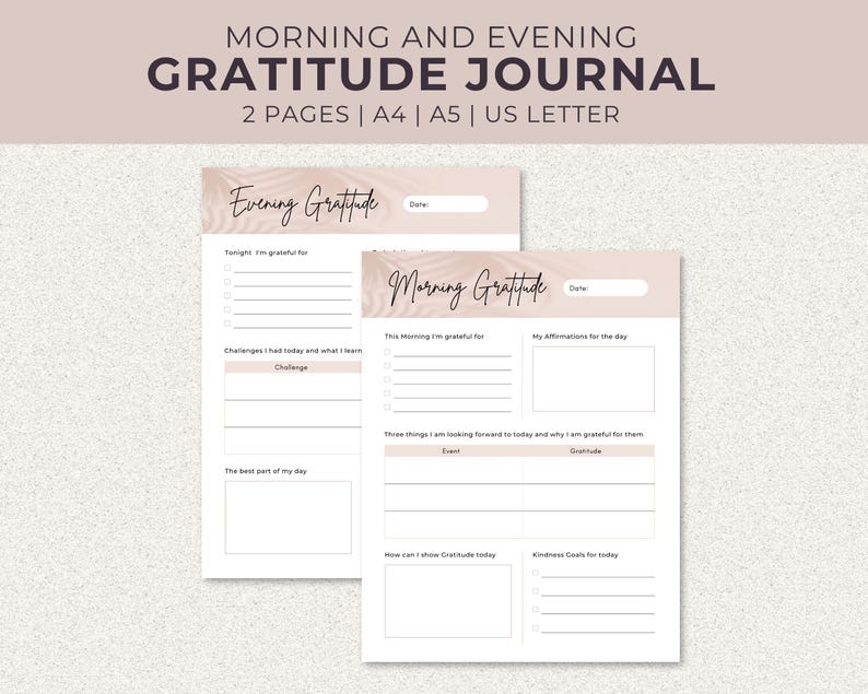 Morning and Evening Gratitude Journal. 2 Pages, A4, A5, and US Letter
