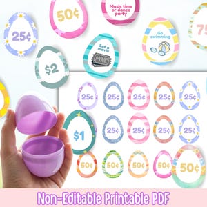 May include: A hand holding a purple plastic Easter egg next to several colorful egg-shaped designs. The designs include prices like 25¢, 50¢, $1, and $2, and activity themes like "See a movie" and "Go swimming." The text "Non-Editable Printable PDF" is at the bottom.