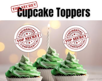 Printable Top Secret Cupcake Toppers - Spy Themed Party Decorations, DIY Printable Top Secret Cupcake Toppers - Instant Download