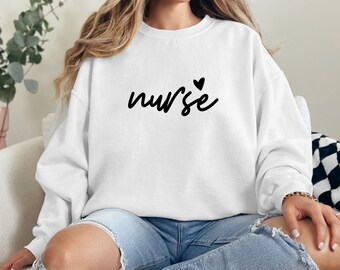 Nurse Sweatshirt, Healthcare Worker Gift