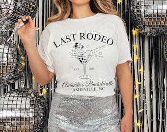 Western Bachelorette Party Shirt, Last Rodeo Bride and Team