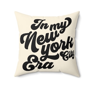 Vintage In My New York City Era Square Pillow, New yorker, NYC, Gift for Her, Pillow Home Decor, Christmas Gift