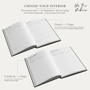 May include: Two open recipe journals with white pages and black text. The top journal shows a Classic 1-page layout with guided fields for ingredients and directions. The bottom journal shows a FreeWrite 1-page layout with soft guide lines.