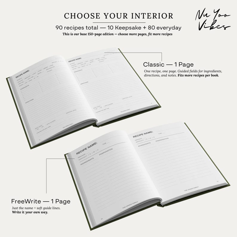 May include: Two open recipe journals with white pages and black text. The top journal shows a Classic 1-page layout with guided fields for ingredients and directions. The bottom journal shows a FreeWrite 1-page layout with soft guide lines.