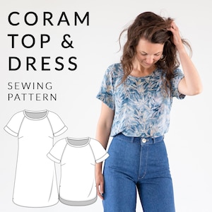 May include: The image features a woman wearing a blue patterned top and blue jeans. The text "CORAM TOP & DRESS SEWING PATTERN" is displayed. Two line drawings of a top and dress are also shown.