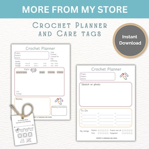 May include: Two printable crochet planner pages with sections for project details, yarn information, sketches, and to-do lists, alongside a small white care tag with washing symbols and the text No Sheep Were Harmed in the Making, plus an Instant Download badge.