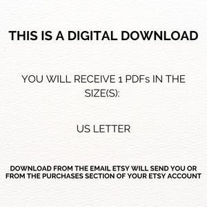 Digital download announcement: This is a digital download. You will receive 1 PDF in US Letter size. Download from the email Etsy will send you or from the purchases section of your Etsy account.  The text is black on a white background.